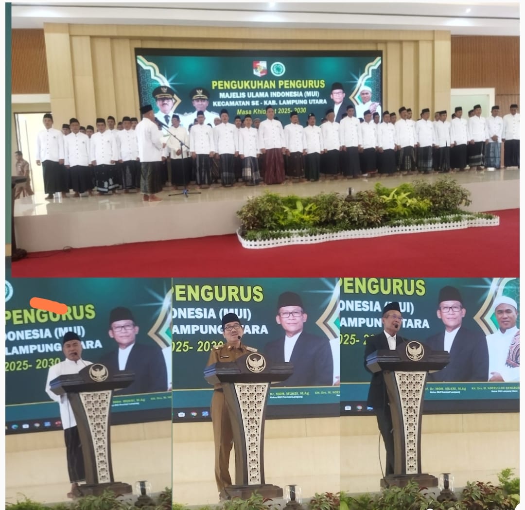 23 Ketua MUI Kecamatan Se-Kabupaten Lampung Utara, Dikukuhkan.