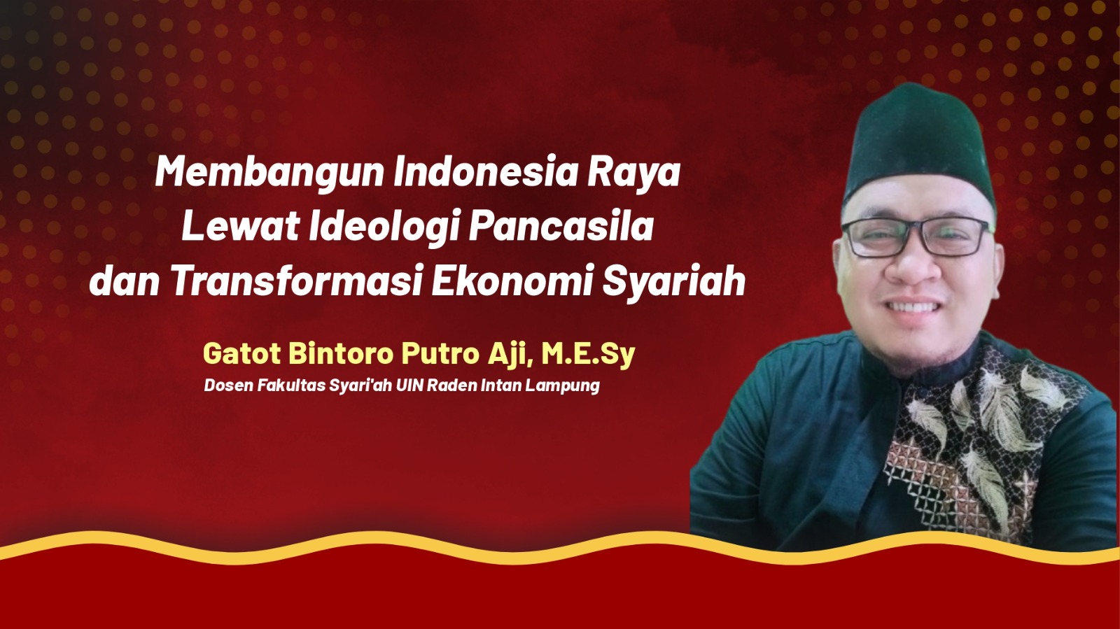 Opini: Membangun Indonesia Raya Lewat Ideologi Pancasila dan Transformasi Ekonomi Syariah