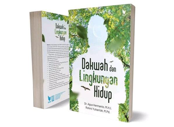 Opini: Dakwah Ekologi; Sadar Lingkungan