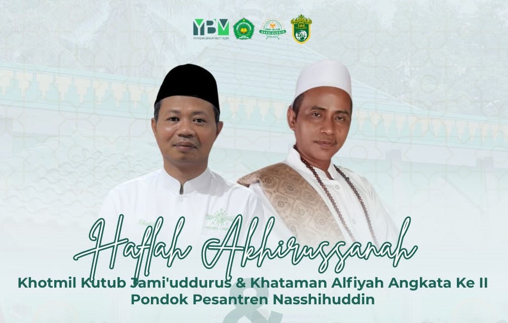 Pondok Pesantren Nashihuddin Akan Gelar Haflah Akhirussanah dan Khataman Alfiyah Ibnu Malik Angkatan II