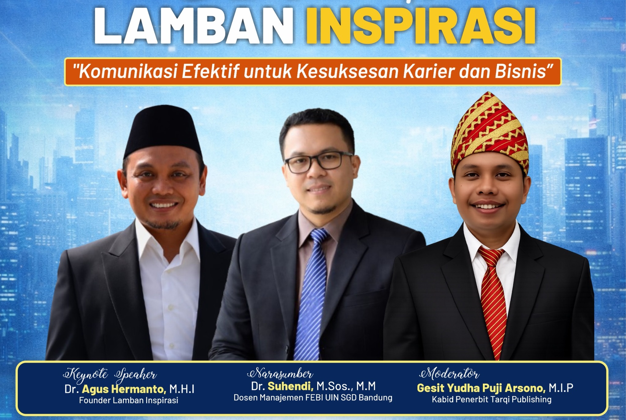 Lamban Inspirasi Akan Gelar Diskusi Seri 2: Kupas Tuntas Komunikasi Efektif untuk Sukses Karier dan Bisnis